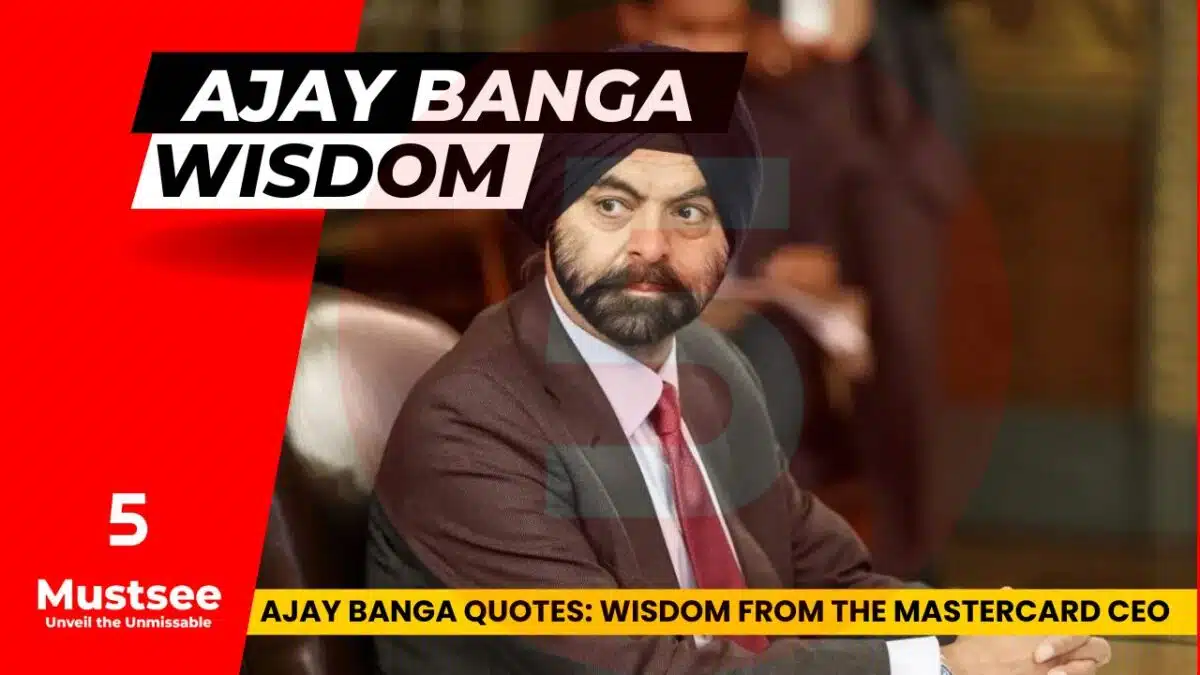 Ajay Banga Quotes: Wisdom from the Mastercard CEO
