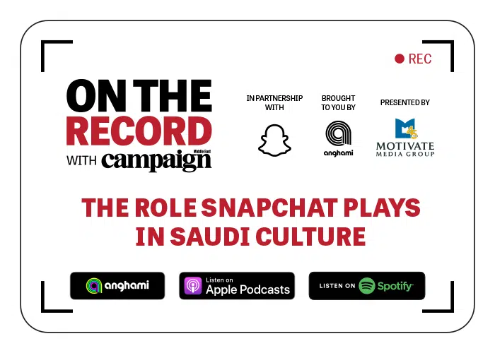 Podcast: The role Snapchat plays in Saudi culture - Campaign Middle East